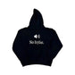 Black pullover hoodie with a No Stylist speaker line printed across the chest