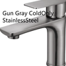 Gun Gray ColdOnly StainlessSteel
