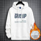 White fleece-lined hooded sweatshirt with a NEVER GIVE UP graphic and front pocket, size M option